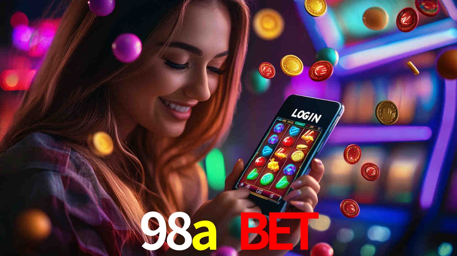 98a bet: Jogos de Caça-Níqueis-Altas Recompensas, Roleta-Velocidade, Blackjack-Desafios Máximos